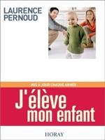 J'élève mon enfant, édition 2003